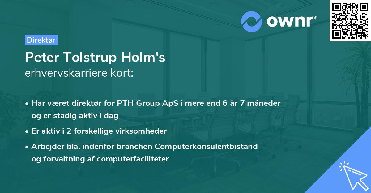 Peter Tolstrup Holm's erhvervskarriere kort