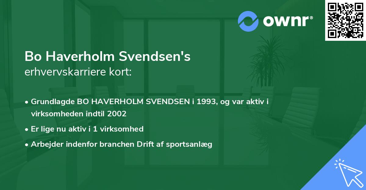 Bo Haverholm Svendsen's erhvervskarriere kort