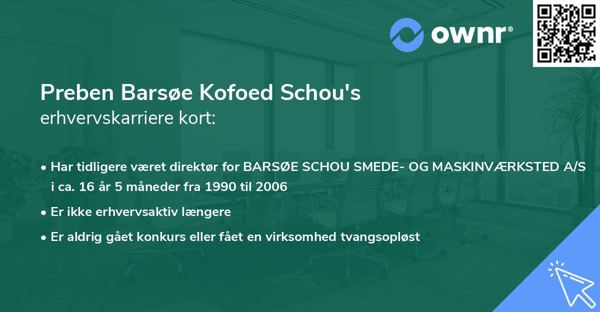 Preben Barsøe Kofoed Schou's erhvervskarriere kort