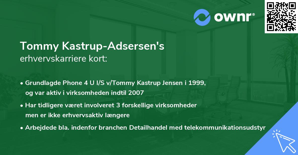 Tommy Kastrup-Adsersen's erhvervskarriere kort