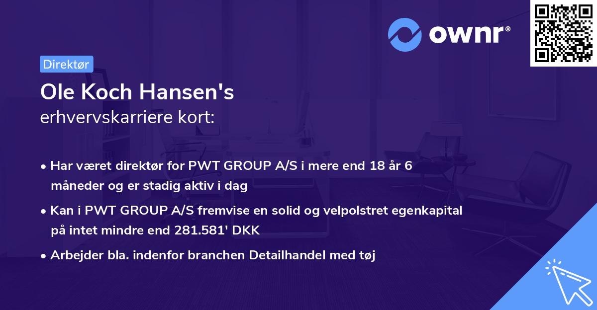 Ole Koch Hansen's erhvervskarriere kort