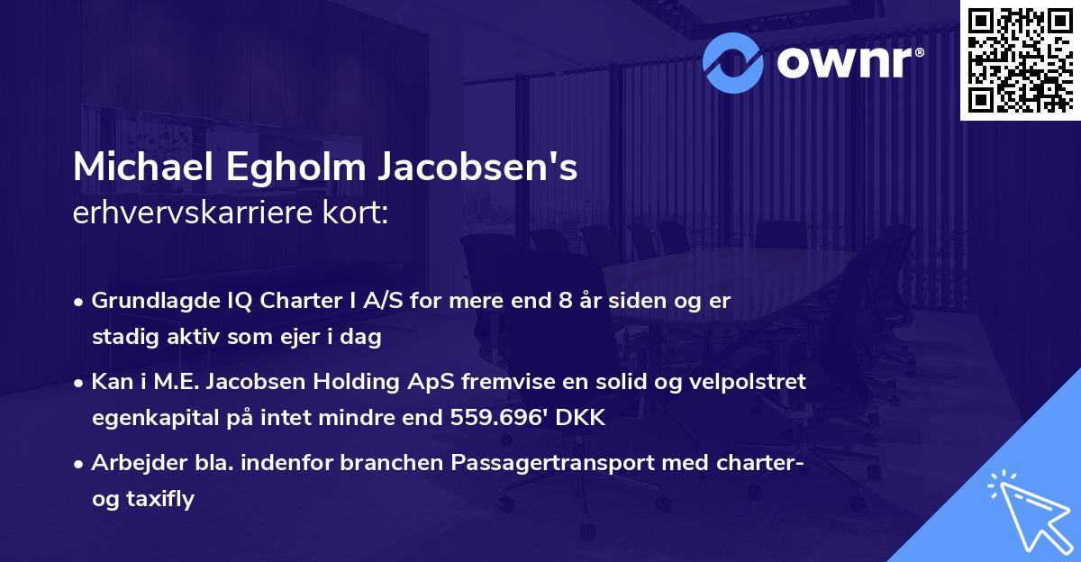 Michael Egholm Jacobsen's erhvervskarriere kort