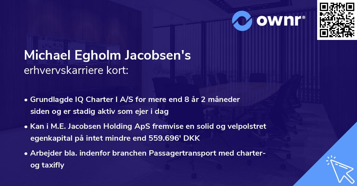 Michael Egholm Jacobsen's erhvervskarriere kort