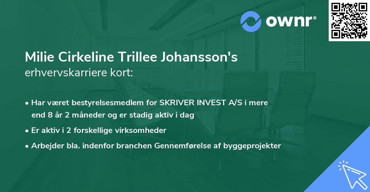Milie Cirkeline Trillee Johansson's erhvervskarriere kort