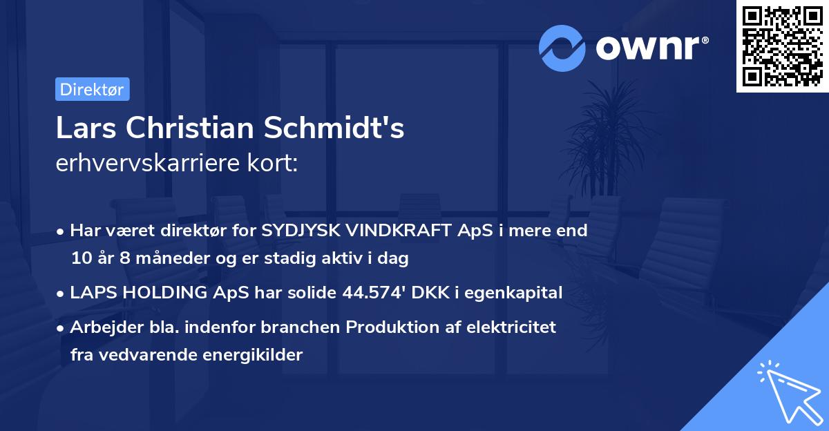 Lars Christian Schmidt's erhvervskarriere kort