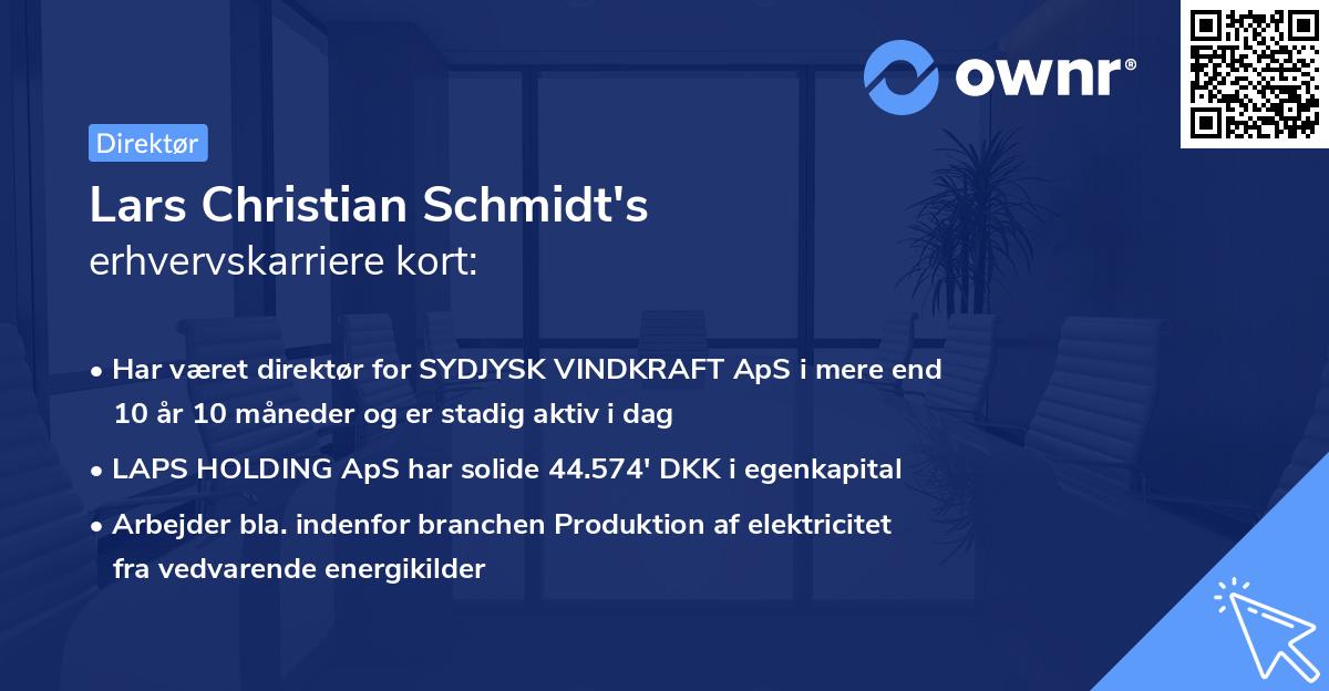 Lars Christian Schmidt's erhvervskarriere kort