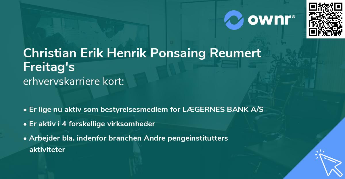 Christian Erik Henrik Ponsaing Reumert Freitag's erhvervskarriere kort