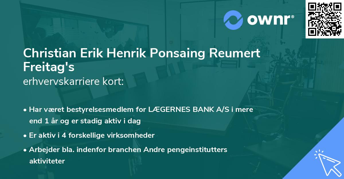 Christian Erik Henrik Ponsaing Reumert Freitag's erhvervskarriere kort