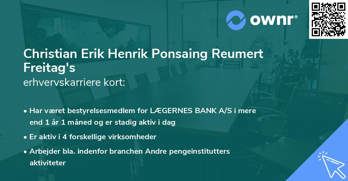 Christian Erik Henrik Ponsaing Reumert Freitag's erhvervskarriere kort