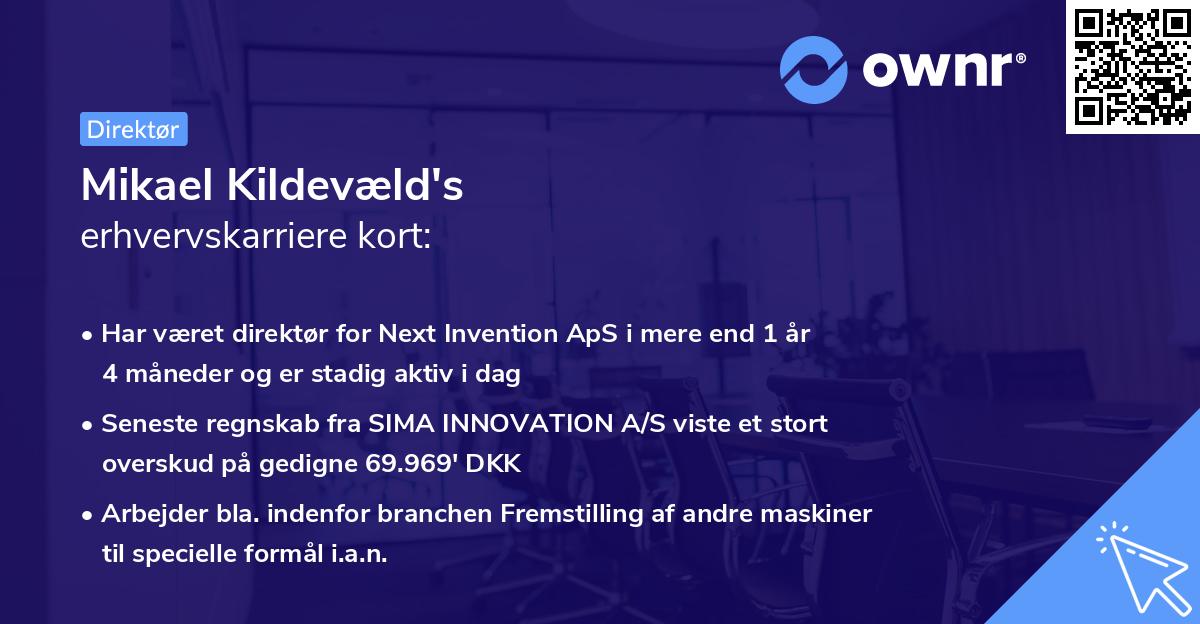 Mikael Kildevæld's erhvervskarriere kort
