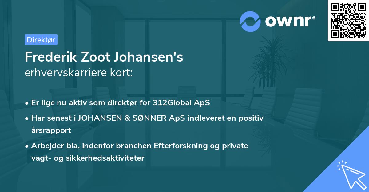 Frederik Zoot Johansen's erhvervskarriere kort