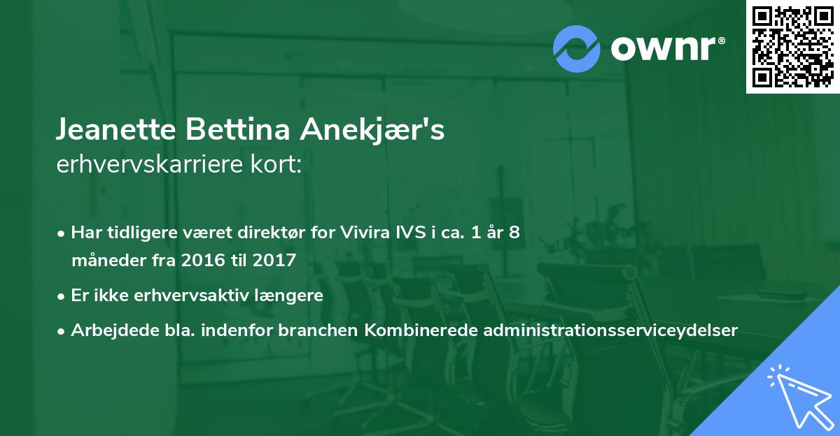 Jeanette Bettina Anekjær's erhvervskarriere kort