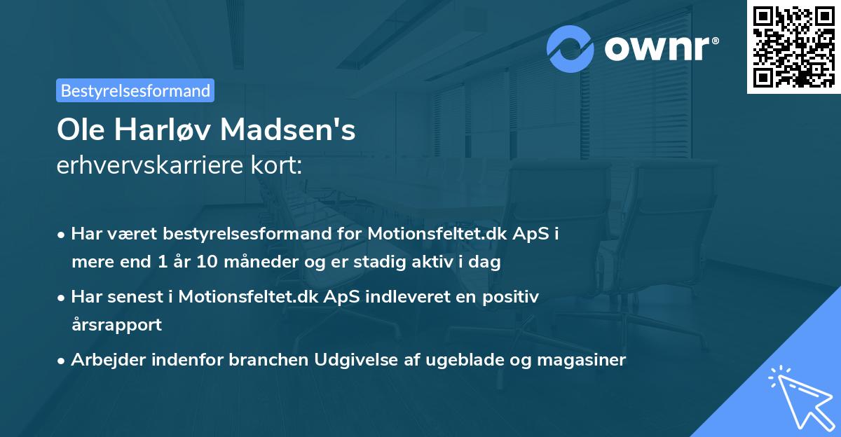 Ole Harløv Madsen's erhvervskarriere kort