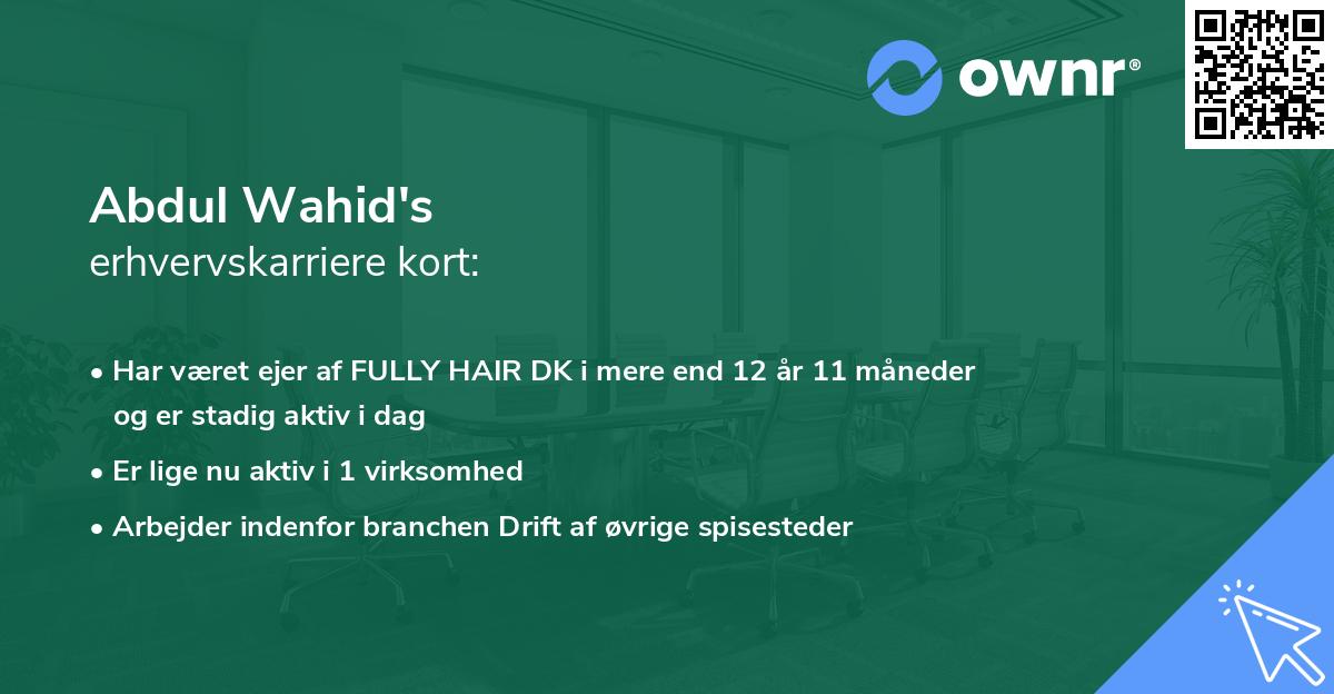 Abdul Wahid's erhvervskarriere kort