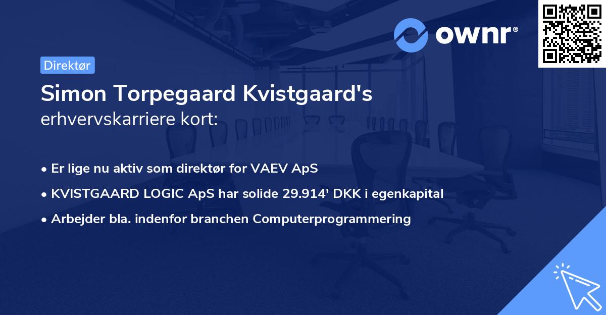 Simon Torpegaard Kvistgaard's erhvervskarriere kort