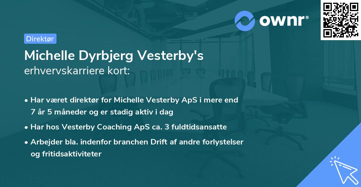 Michelle Dyrbjerg Vesterby's erhvervskarriere kort