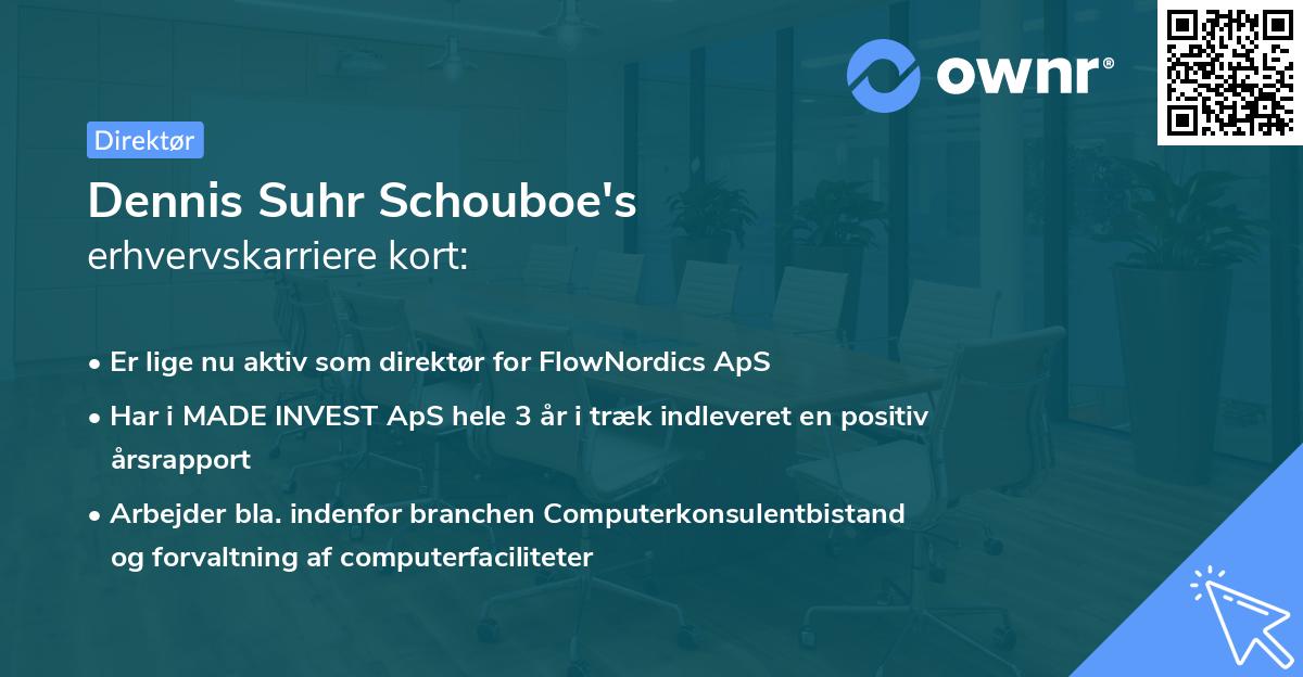 Dennis Suhr Schouboe's erhvervskarriere kort