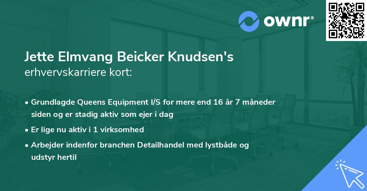 Jette Elmvang Beicker Knudsen's erhvervskarriere kort