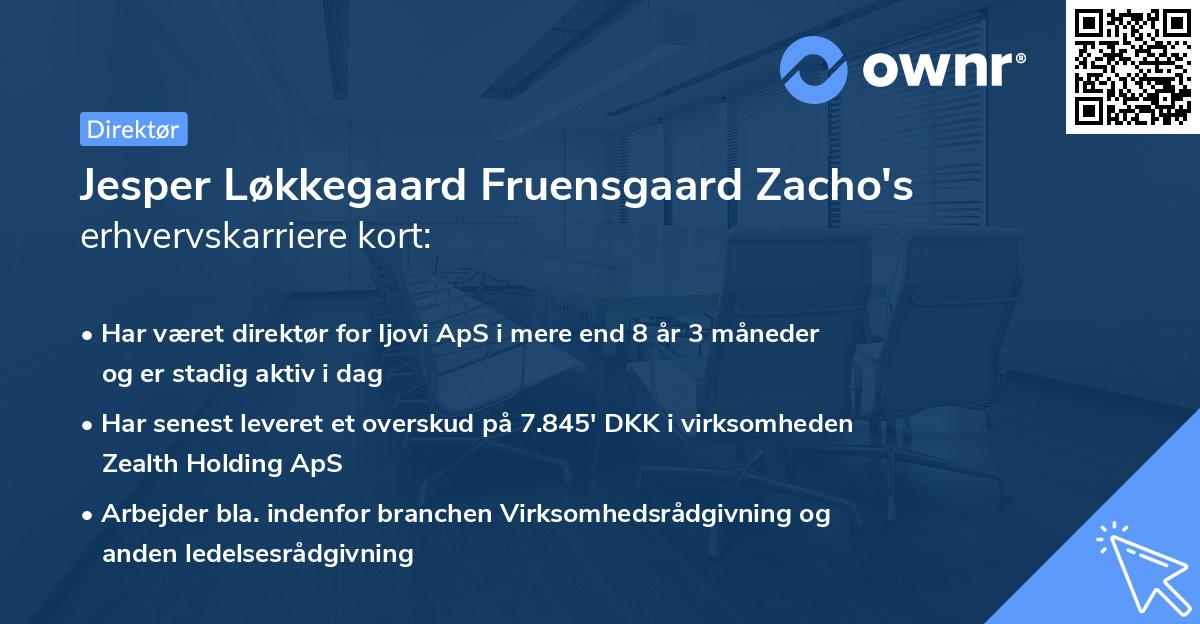 Jesper Løkkegaard Fruensgaard Zacho's erhvervskarriere kort