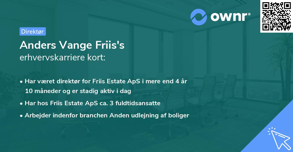 Anders Vange Friis's erhvervskarriere kort