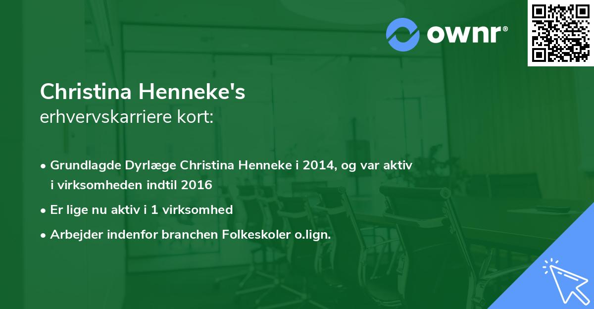 Christina Henneke's erhvervskarriere kort