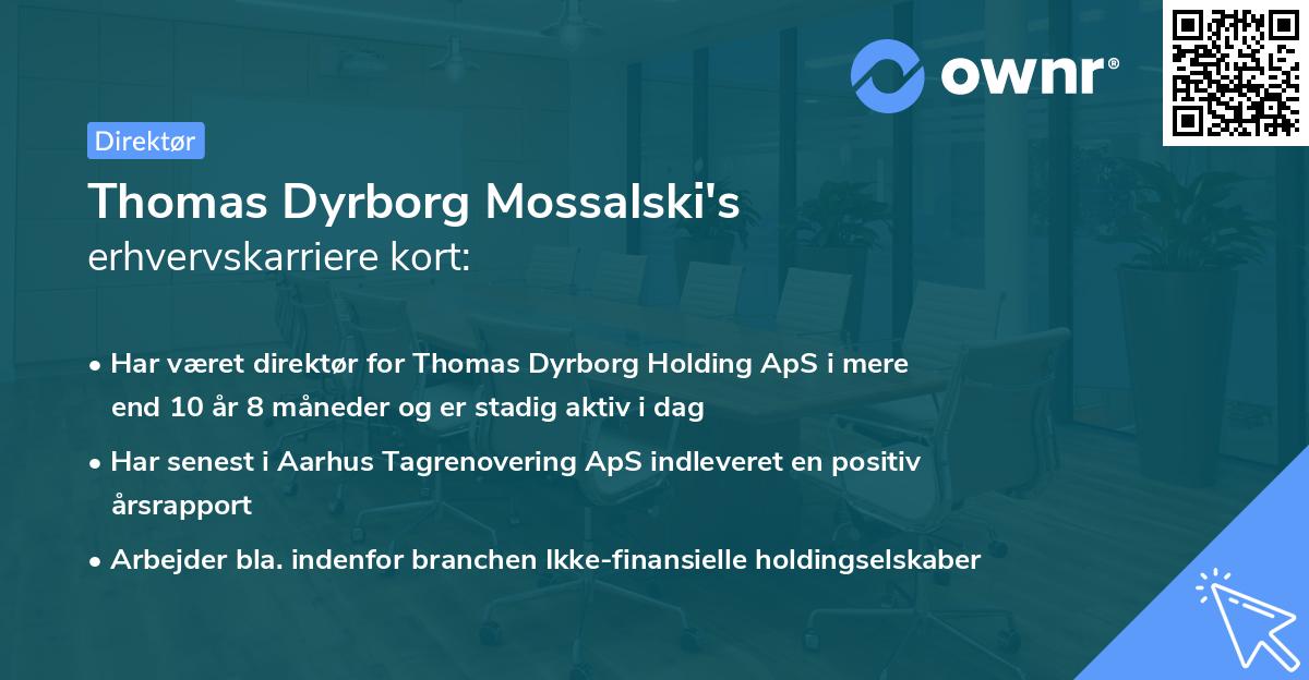 Thomas Dyrborg Mossalski's erhvervskarriere kort