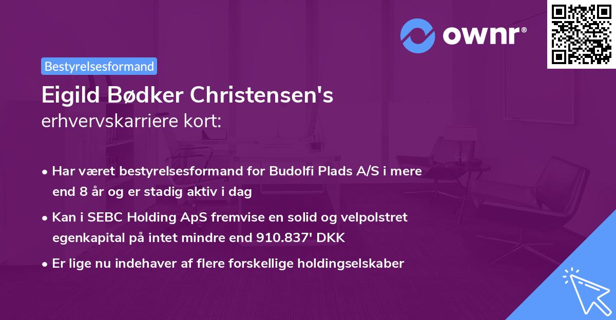 Eigild Bødker Christensen's erhvervskarriere kort