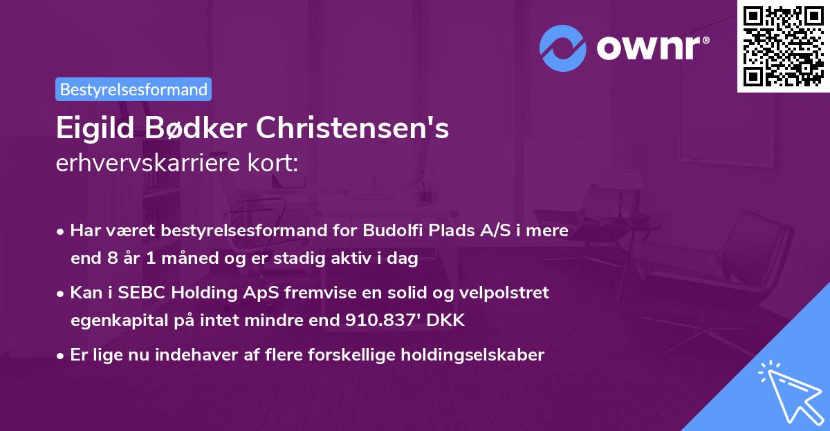 Eigild Bødker Christensen's erhvervskarriere kort