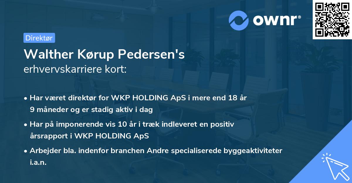 Walther Kørup Pedersen's erhvervskarriere kort