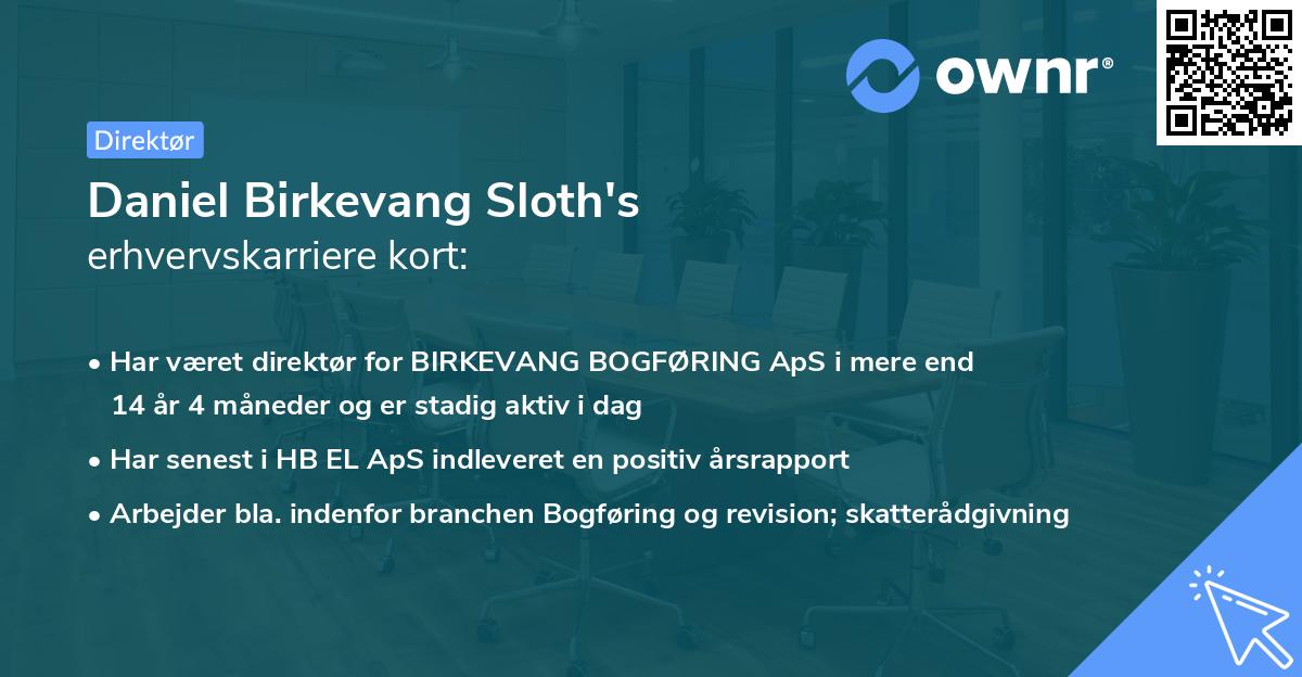 Daniel Birkevang Sloth's erhvervskarriere kort