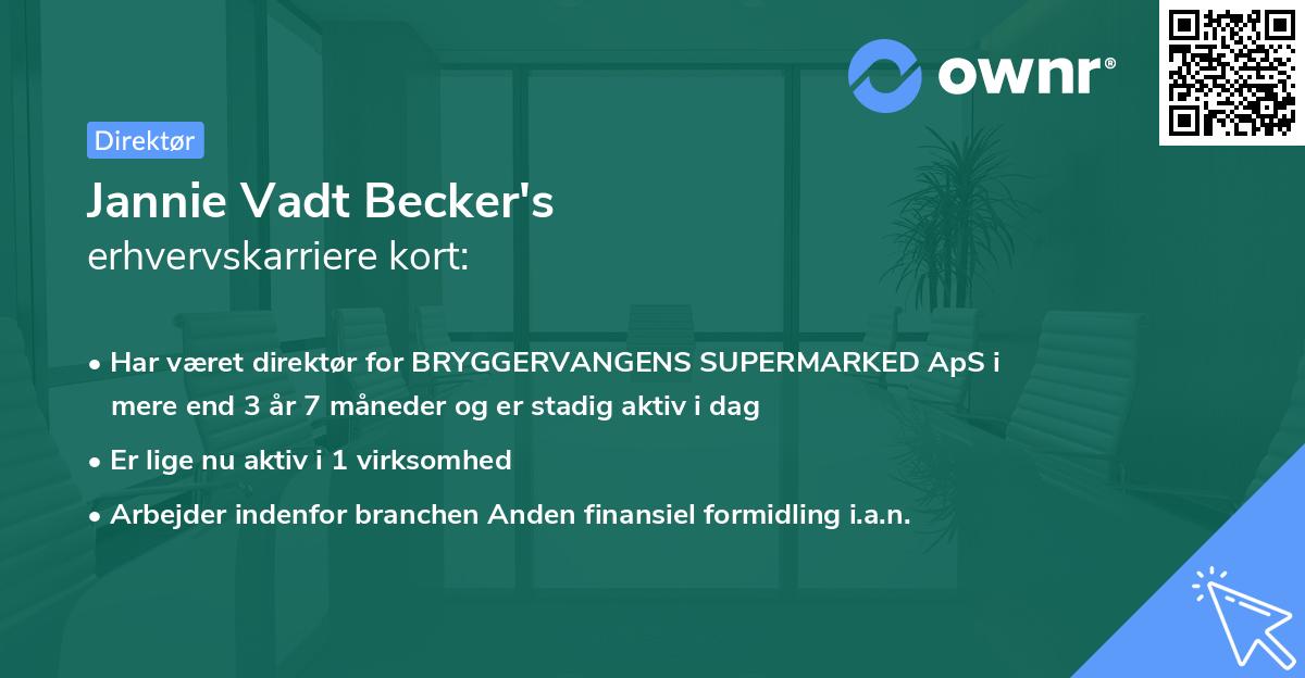 Jannie Vadt Becker's erhvervskarriere kort