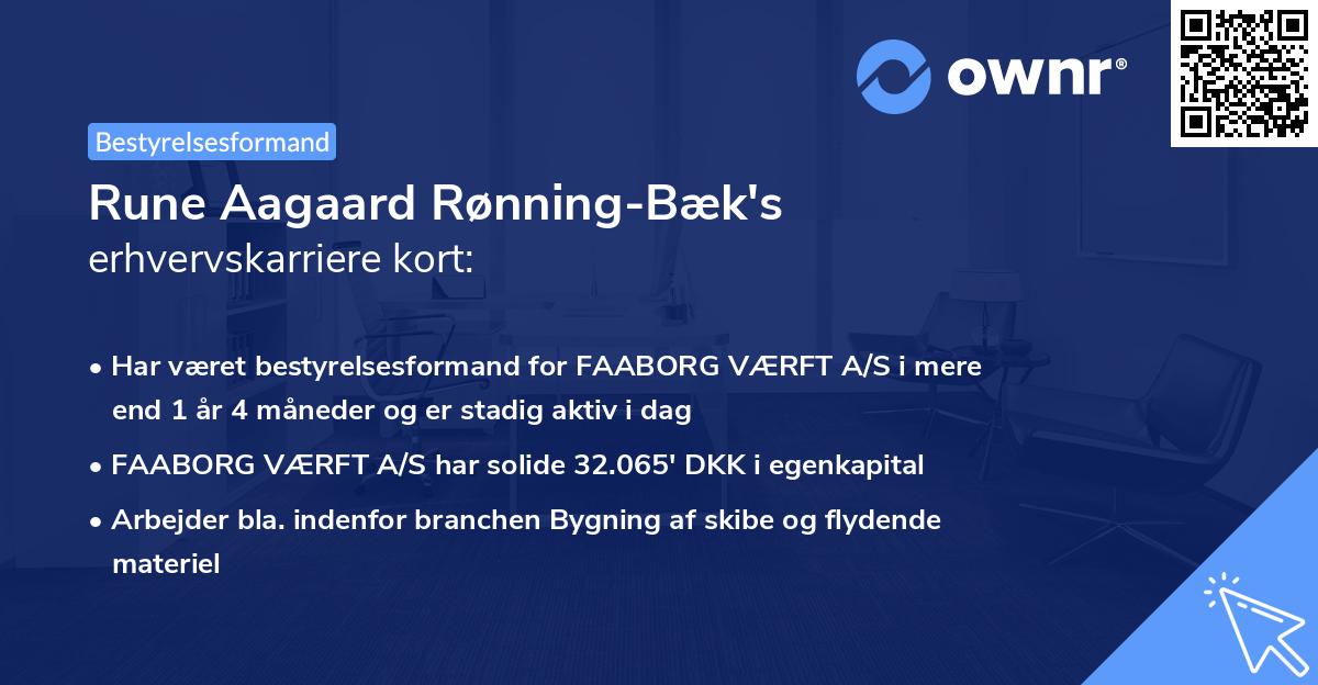 Rune Aagaard Rønning-Bæk's erhvervskarriere kort