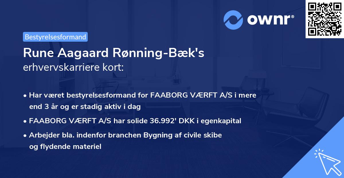 Rune Aagaard Rønning-Bæk's erhvervskarriere kort