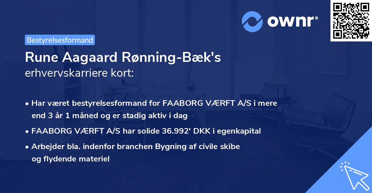 Rune Aagaard Rønning-Bæk's erhvervskarriere kort