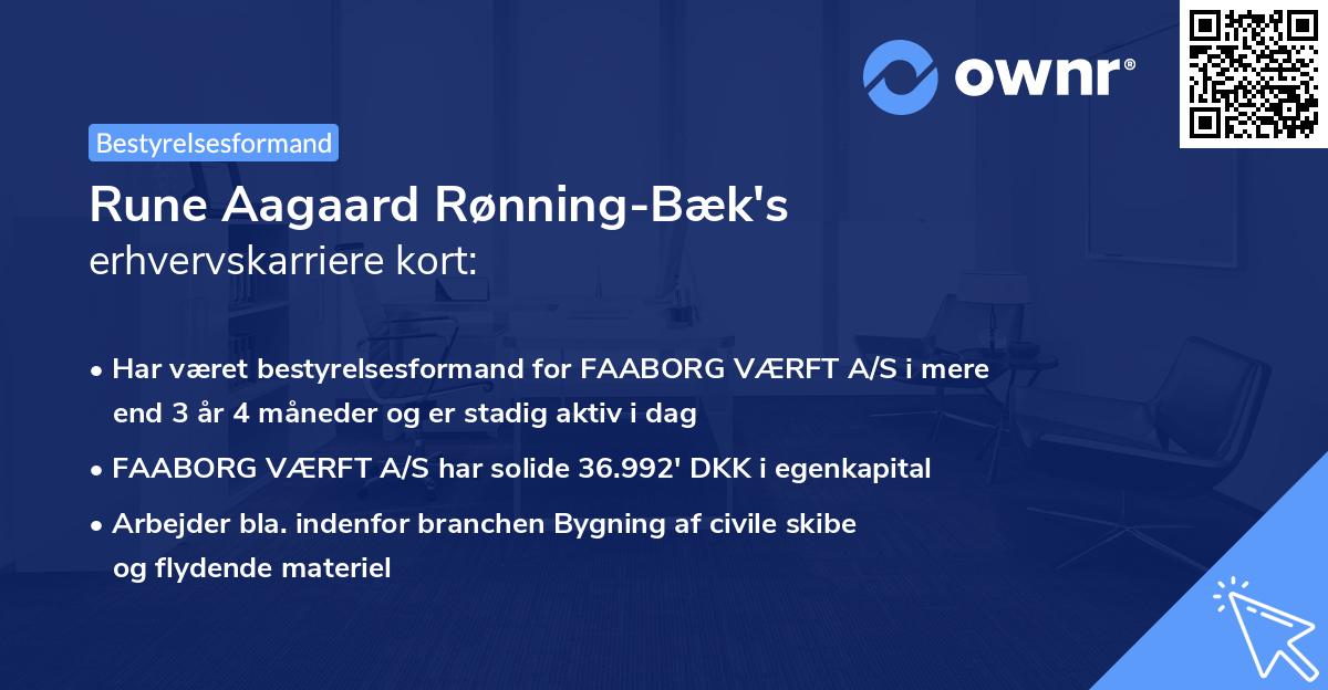 Rune Aagaard Rønning-Bæk's erhvervskarriere kort