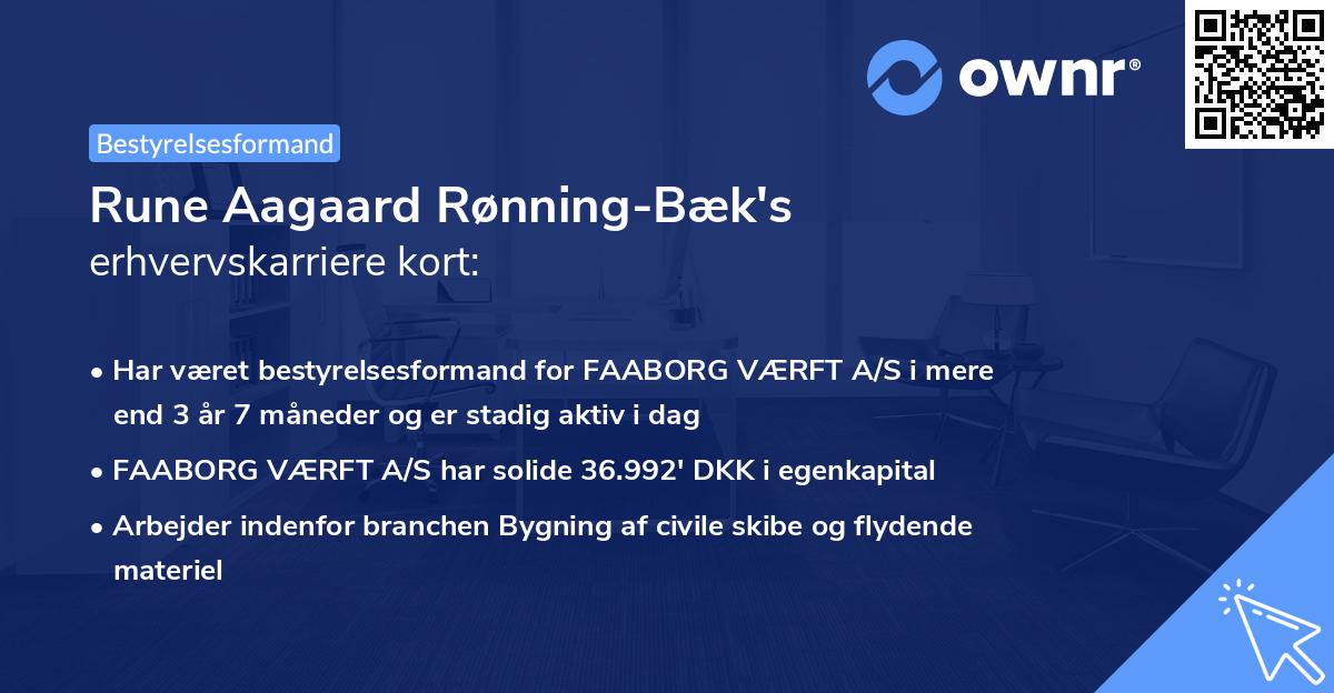 Rune Aagaard Rønning-Bæk's erhvervskarriere kort