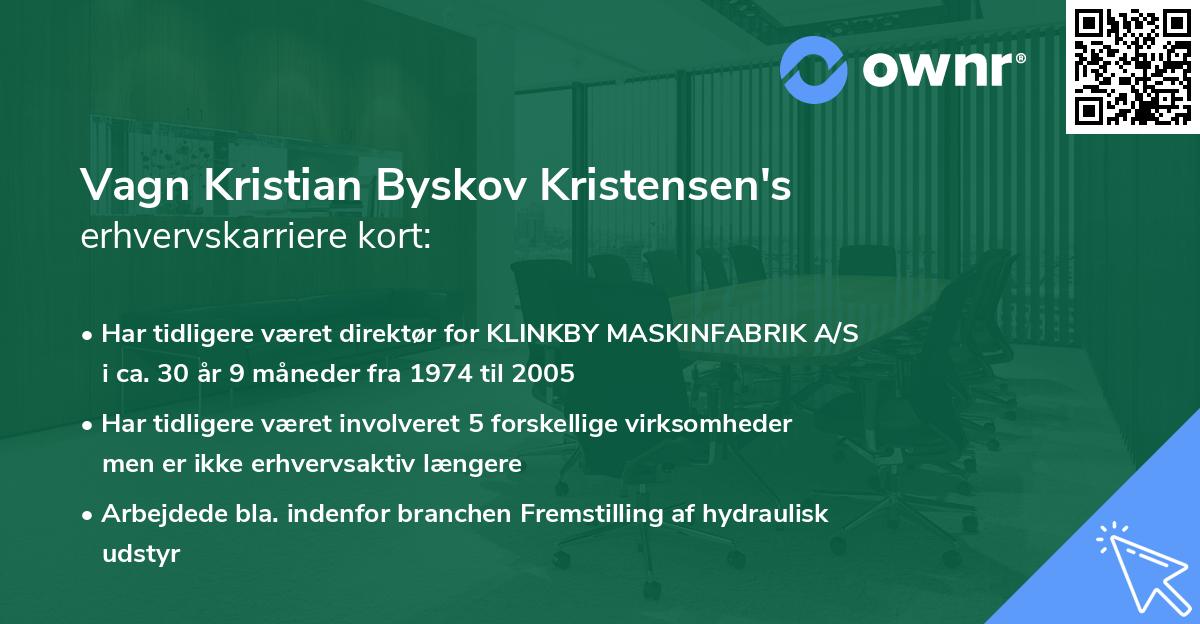 Vagn Kristian Byskov Kristensen's erhvervskarriere kort