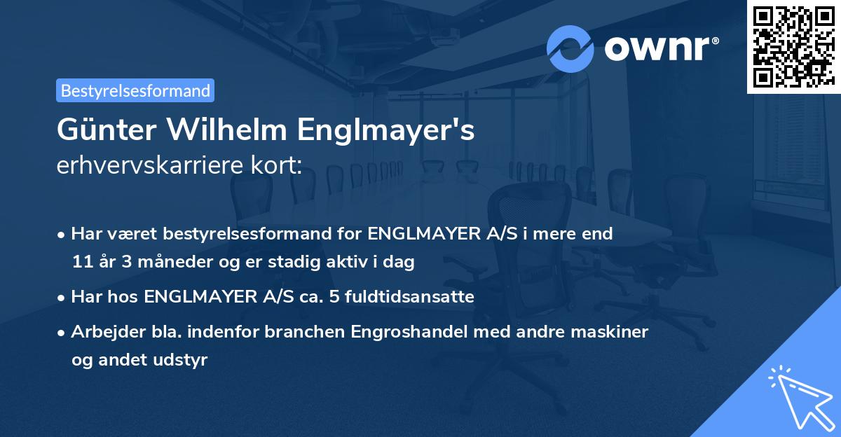 Günter Wilhelm Englmayer's erhvervskarriere kort