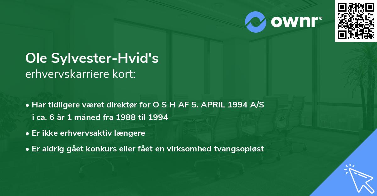 Ole Sylvester-Hvid's erhvervskarriere kort