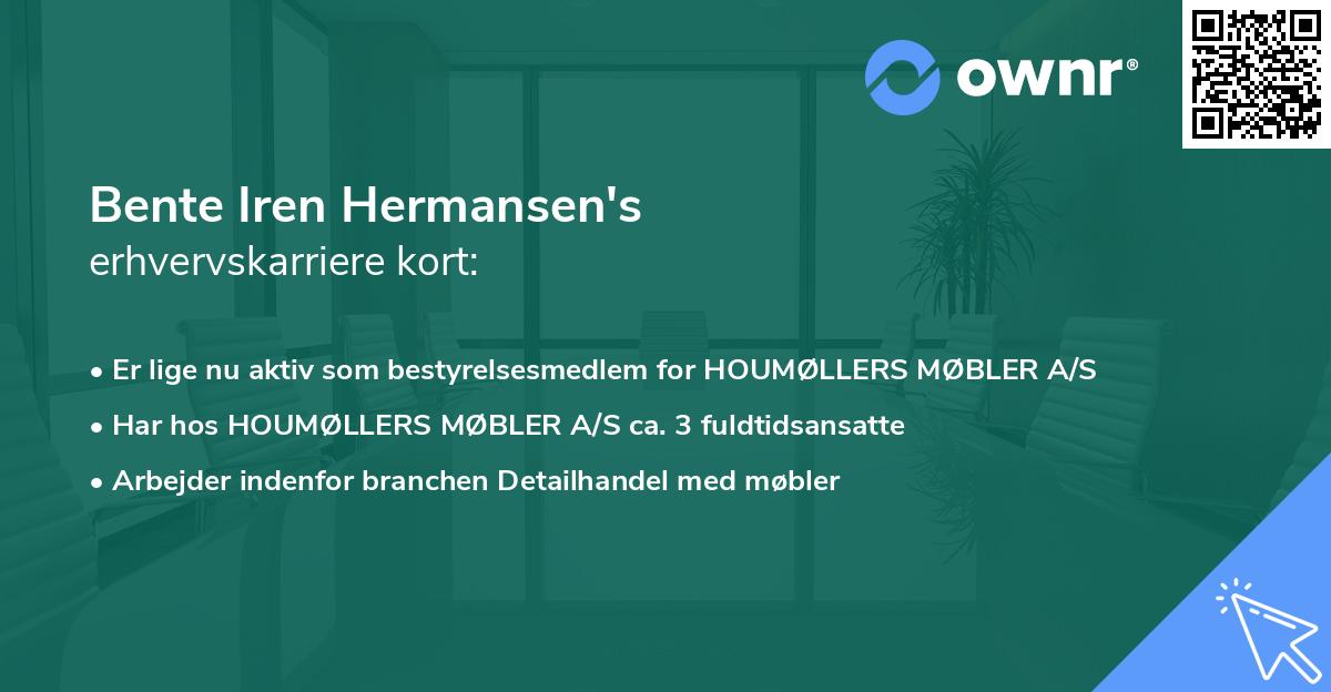 Bente Iren Hermansen's erhvervskarriere kort