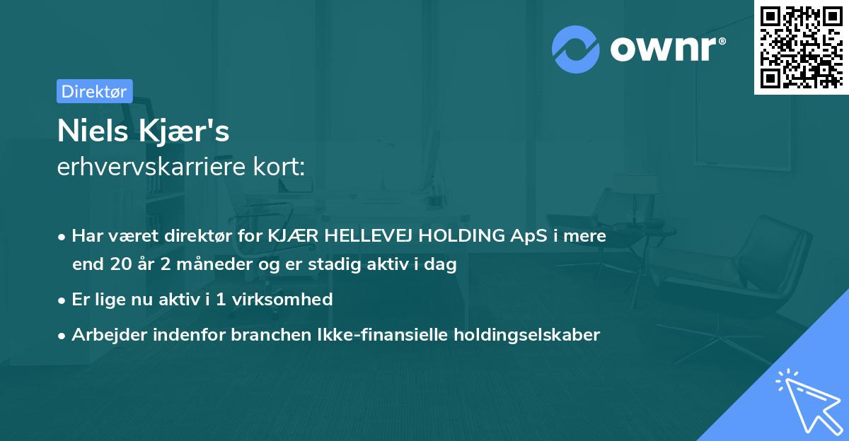 Niels Kjær's erhvervskarriere kort
