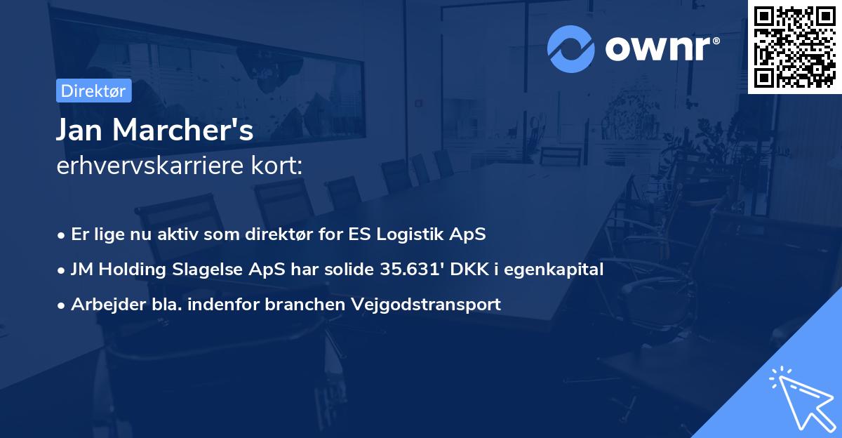 Jan Marcher's erhvervskarriere kort