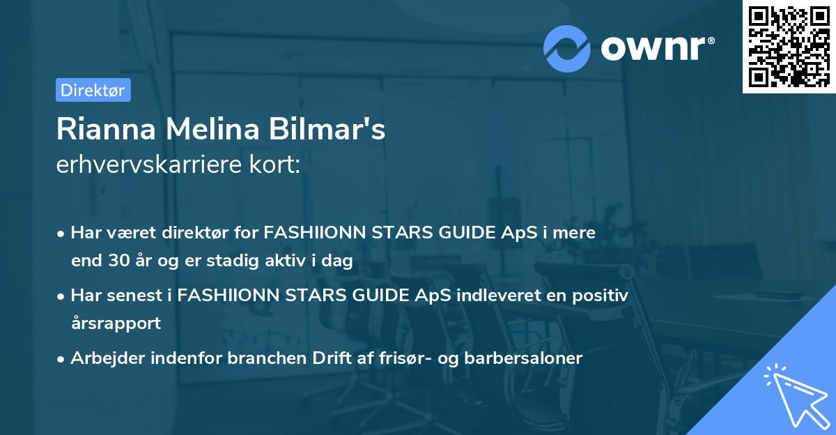 Rianna Melina Bilmar's erhvervskarriere kort