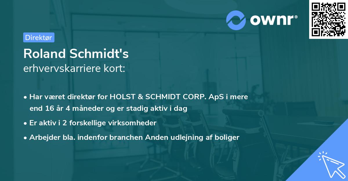 Roland Schmidt's erhvervskarriere kort