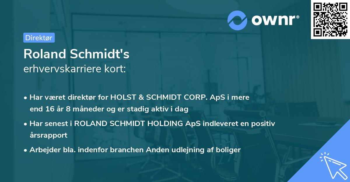 Roland Schmidt's erhvervskarriere kort