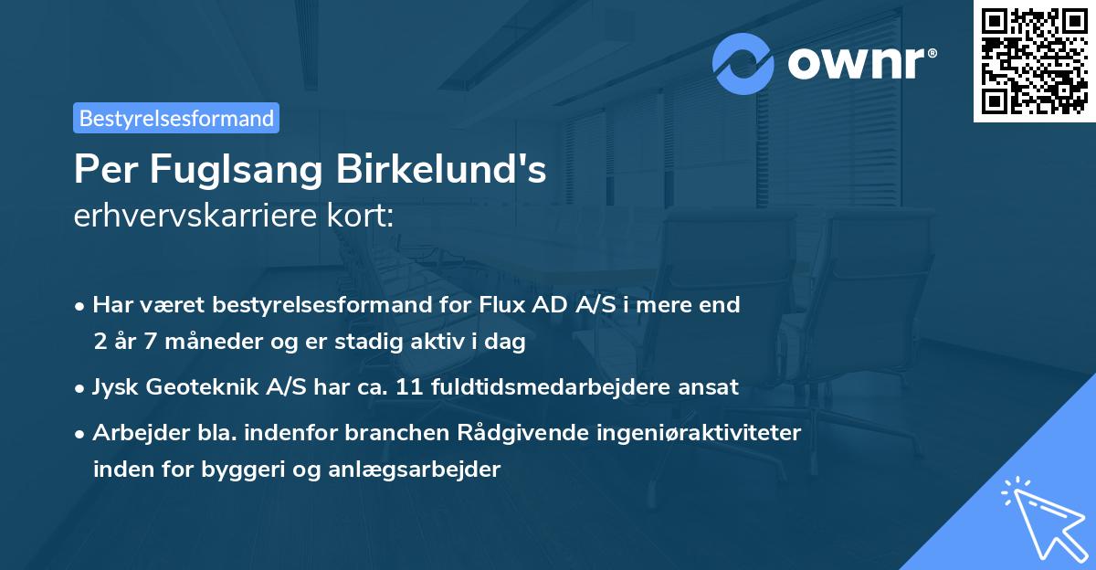 Per Fuglsang Birkelund's erhvervskarriere kort