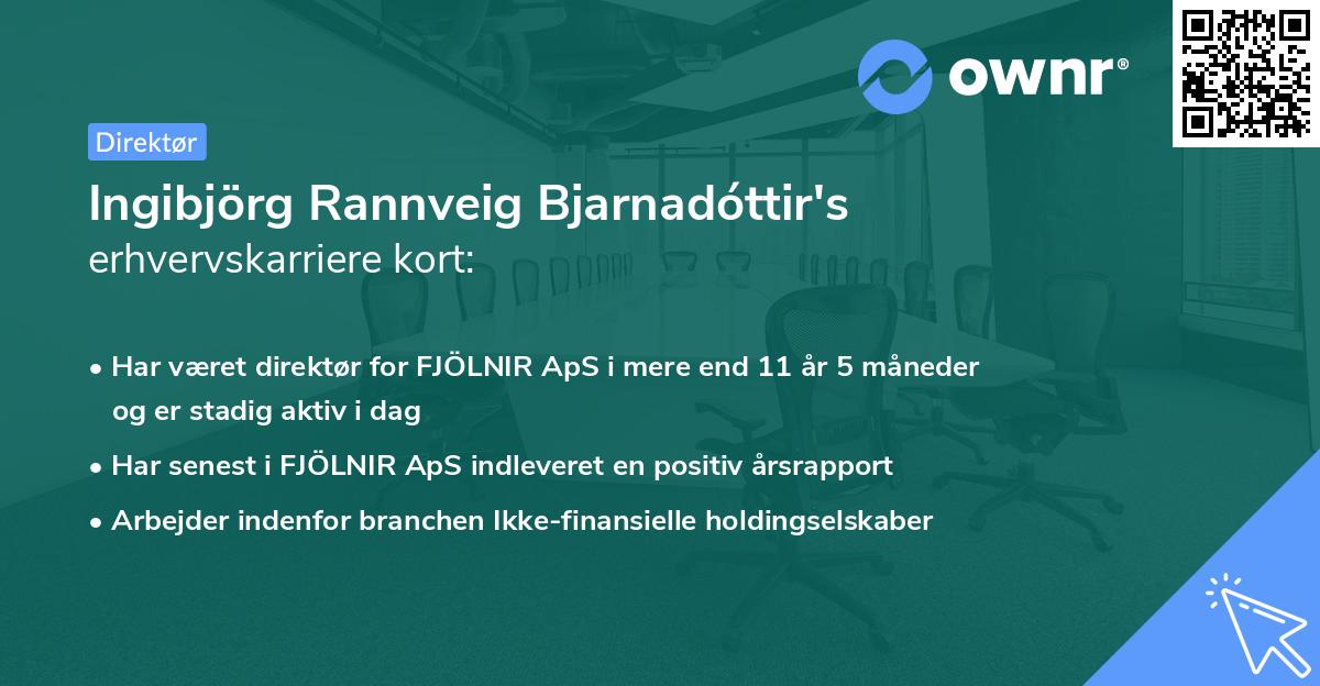 Ingibjörg Rannveig Bjarnadóttir's erhvervskarriere kort