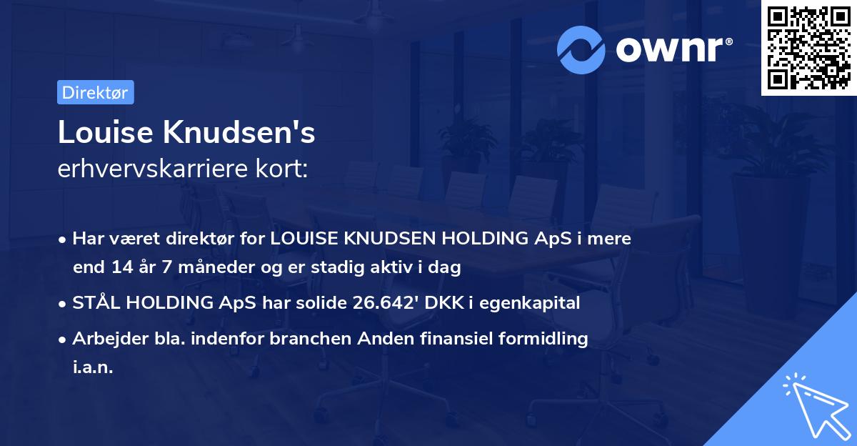 Louise Knudsen's erhvervskarriere kort