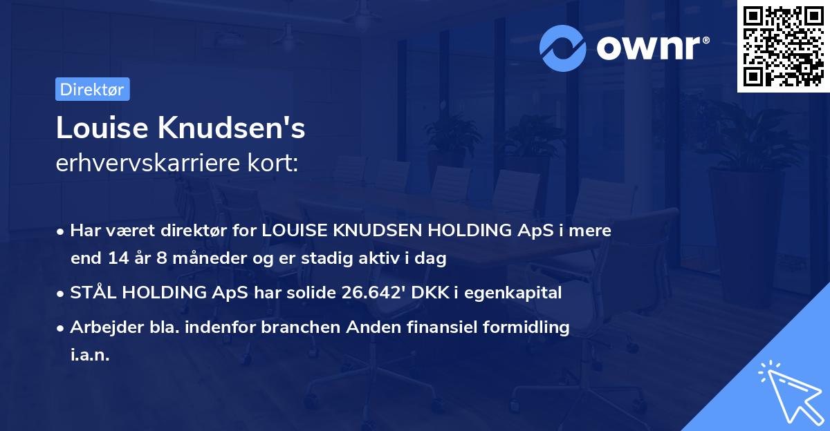 Louise Knudsen's erhvervskarriere kort