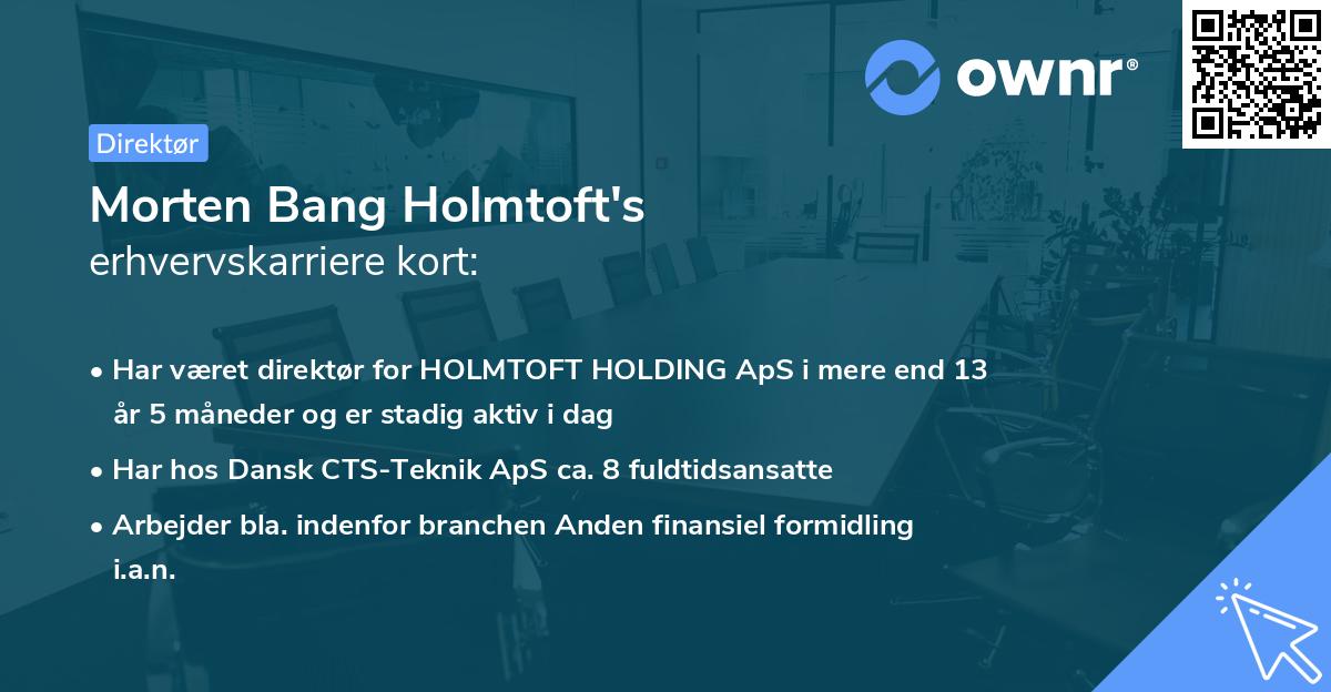 Morten Bang Holmtoft's erhvervskarriere kort